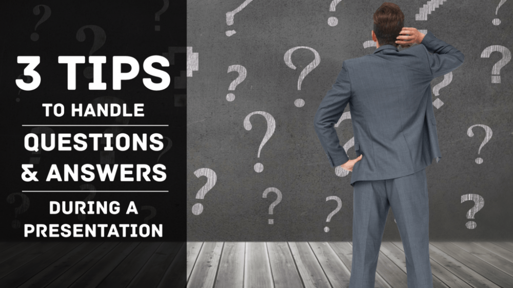 Feature Image - 3 Tips to Handle Questions and Answers During a Presentation