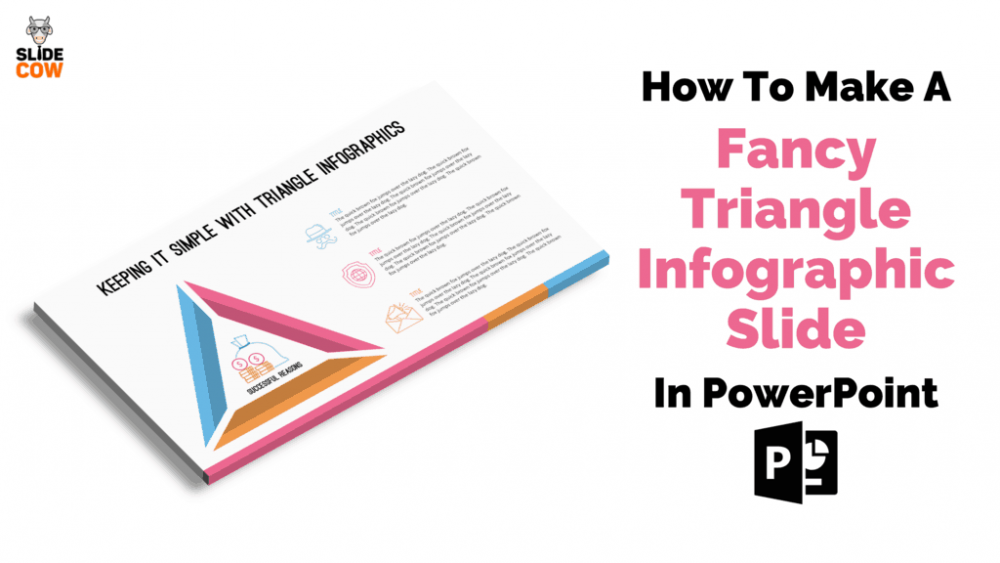 Feature Image - How to Make A Fancy Triangle Infographic Slide in PowerPoint