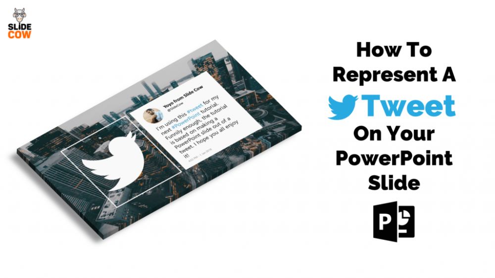 Feature Image - How to represent a tweet on your Powerpoint slide