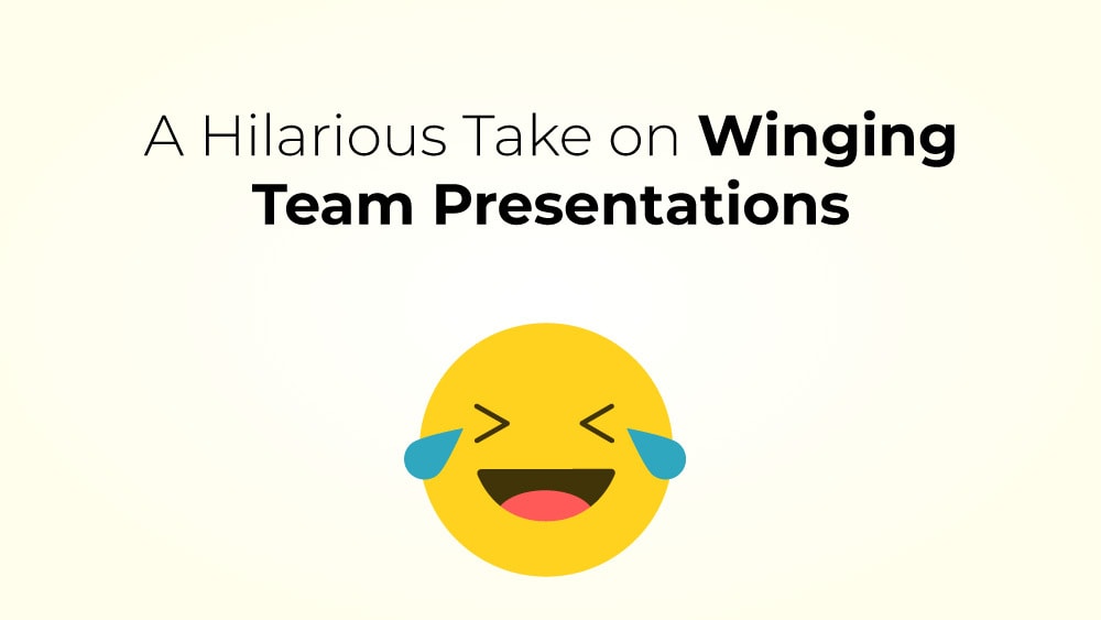 A-Hilarious-Take-on-Winging-Team-Presentations-in-the-Office - Copy